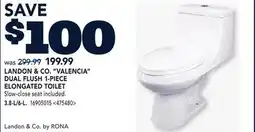 RONA LANDON & CO. VALENCIA DUAL FLUSH 1-PIECE ELONGATED TOILET 3.8-l/6-l offer
