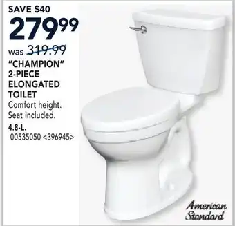 RONA CHAMPION 2-PIECE ELONGATED TOILET 4.8-L offer