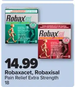 PharmaChoice Robaxacet, Robaxisal Pain Relief Extra Strength offer