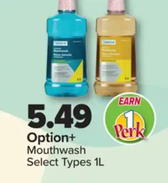 PharmaChoice Option+ Mouthwash offer