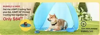 Petvalu Get the JUMP! Cooling Tent plus the JUMP! 32 Printed Cooling Mat together for offer