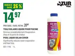 BMR TOILE SOLAIRE LIQUIDE POUR PISCINE offer