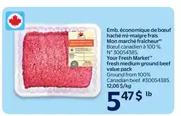 Walmart Your Fresh Market fresh medium ground beef value pack offer