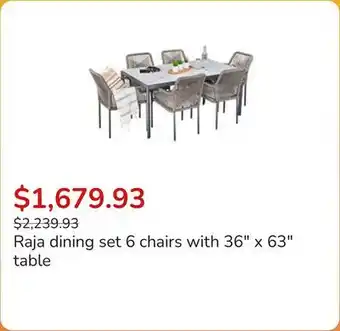 Club Piscine Raja dining set 6 chairs with 36 x 63 table offer