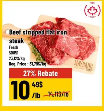 Mayrand Beef Stripped Flat Iron Steak Canada offer