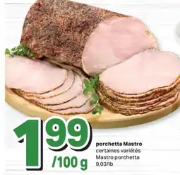 L'Intermarché PORCHETTA MASTRO offer