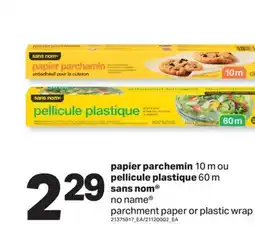 L'Intermarché PAPIER PARCHEMIN, 10 M OU PELLICULE PLASTIQUE, 60 M offer