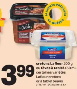 L'Intermarché CRETONS LAFLEUR, 200 G OU FÈVES À TABLE!, 450 ML offer
