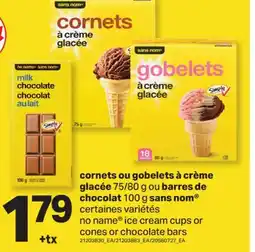 L'Intermarché CORNETS OU GOBELETS À CRÈME GLACÉE, 75/80 G OU BARRES DE CHOCOLAT, 100 G offer