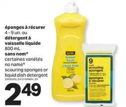 L'Intermarché ÉPONGES À RÉCURER, 4 - 9 UN. OU DÉTERGENT À VAISSELLE LIQUIDE, 800 ML offer
