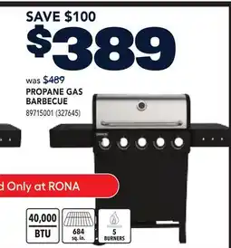 RONA LAFLAMME&CO PROPANE GAS BARBECUE offer