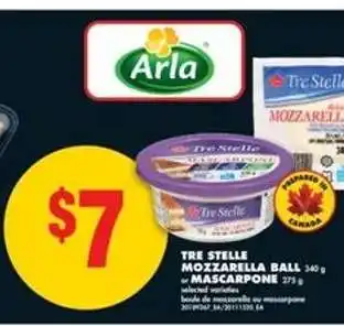 No Frills Tre Stelle Mozzarella Ball or Mascarpone offer