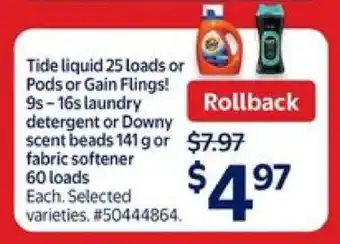 Walmart Tide Liquid or Pods, Gain Flings, Downy Scent Beads or Fabric Softener offer