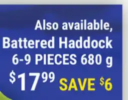 M & M Food Market Battered Haddock offer