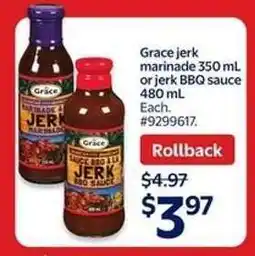 Walmart Grace jerk marinade or BBQ sauce offer