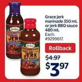 Walmart Grace jerk marinade or BBQ sauce offer