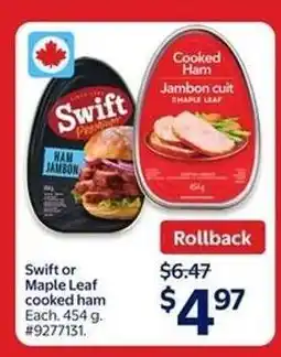 Walmart Swift or Maple Leaf Cooked Ham offer