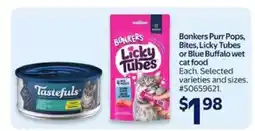 Walmart Bonkers Purr Pops, Bites, Licky Tubes or Blue Buffalo wet cat food offer
