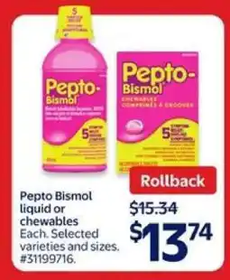 Walmart Pepto Bismol Liquid or Chewables offer
