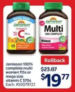 Walmart Jamieson 100% Complete Multi Women 115s or Mega Size Vitamin C 370s offer