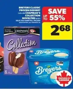 Real Canadian Superstore Breyers Classic Frozen Dessert or Chapman's Collection Novelties offer