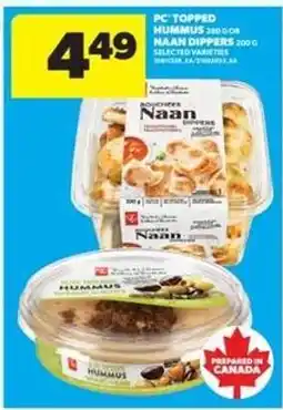 Real Canadian Superstore PC Topped Hummus or Naan Dippers offer