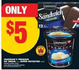 No Frills Chapman's Premium Ice Cream 2L + Super Novelties offer