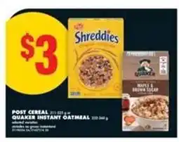 No Frills Post Cereal or Quaker Instant Oatmeal offer