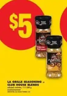 No Frills LA GRILLE SEASONING – CLUB HOUSE BLENDS offer
