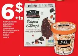 Maxi SO Delicious Dairy-Free Frozen Desserts offer