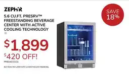 Goemans Appliances Zephr 5.6 CU. FT. PRESRV FREESTANDING BEVERAGE CENTER WITH ACTIVE COOLING TECHNOLOGY offer