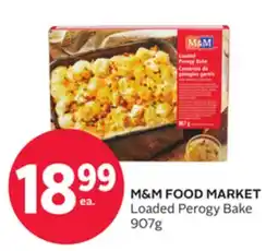 Rexall M & M FOOD MARKET Loaded Perogy Bake offer