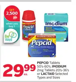 Rexall PEPCID Tablets 50' s-60' s, IMODIUM 2mg Tablets 20' s-36' s or LACTAID offer