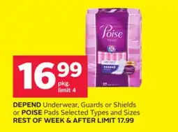 Rexall DEPEND Underwear, Guards or Shields or POISE Pads offer