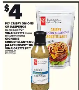 Independent City Market PC CRISPY ONIONS OR JALEPENOS, 142-170 G OR PC VINAIGRETTE, 350 ML offer