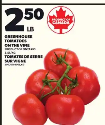 Independent City Market GREENHOUSE TOMATOES ON THE VINE offer