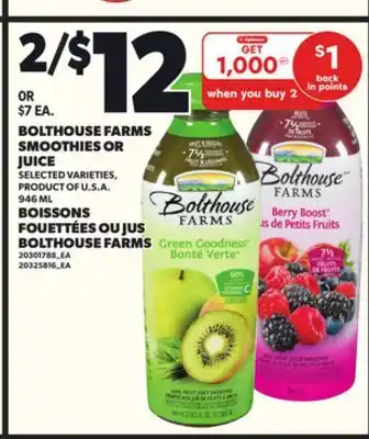 Independent City Market BOLTHOUSE FARMS SMOOTHIES OR JUICE, 946 ML offer