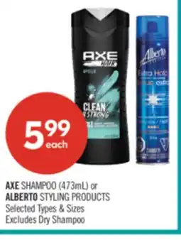 Shoppers Drug Mart AXE SHAMPOO (473mL) or ALBERTO STYLING PRODUCTS offer