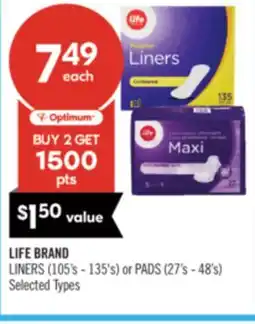 Shoppers Drug Mart LIFE BRAND LINERS (105's - 135's) or PADS (27's - 48's) offer