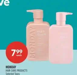 Shoppers Drug Mart MONDAY HAIR CARE PRODUCTS offer