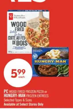 Shoppers Drug Mart PC WOOD FIRED FROZEN PIZZA or HUNGRY-MAN FROZEN ENTREES offer