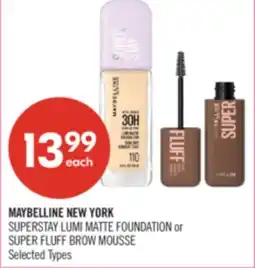 Shoppers Drug Mart MAYBELLINE NEW YORK SUPERSTAY LUMI MATTE FOUNDATION or SUPER FLUFF BROW MOUSSE offer