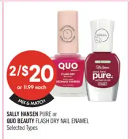 Shoppers Drug Mart SALLY HANSEN PURE or QUO BEAUTY FLASH DRY NAIL ENAMEL offer