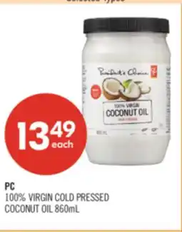 Shoppers Drug Mart PC 100% VIRGIN COLD PRESSED COCONUT OIL offer