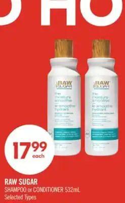 Shoppers Drug Mart RAW SUGAR SHAMPOO or CONDITIONER offer