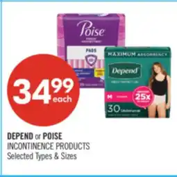 Shoppers Drug Mart DEPEND or POISE INCONTINENCE PRODUCTS offer