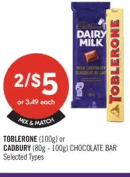 Shoppers Drug Mart TOBLERONE (100g) or CADBURY (80g - 100 g) CHOCOLATE BAR offer