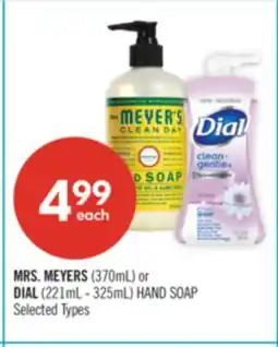 Shoppers Drug Mart MRS. MEYERS (370mL) or DIAL (221mL - 325mL) HAND SOAP offer