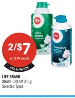 Shoppers Drug Mart LIFE BRAND SHAVE CREAM offer