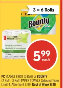 Shoppers Drug Mart PC PLANET FIRST (6 Roll) or BOUNTY (2 Roll - 3 Roll) PAPER TOWELS offer